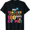 Funny My Teacher Survived 100 Days Of Me, Funny School T-Shirt