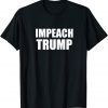 Impeach Trump Dump Trump Anti Donald Trump 2022 T-Shirt