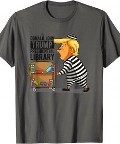 FBI Anti Trump,Prison Trump Presidential Library T-Shirt