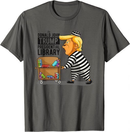 FBI Anti Trump,Prison Trump Presidential Library T-Shirt