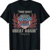 Funny Trump 2024 Thou Shalt Make USA Great Again America T-Shirt