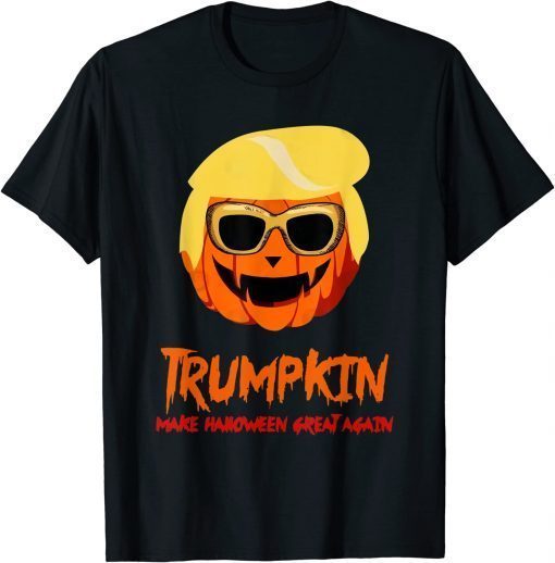 Pumpkin Trumpkin Make Halloween Great Again T-Shirt
