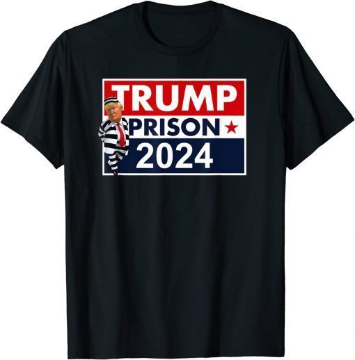 Trump Prison 2024 Anti Trump T-Shirt