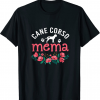 Cane Corso Mema Gift T-Shirt