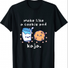 Cute Korean Language Joke Make Like a Cookie and Kaja 2022 T-Shirt
