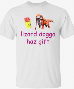 Lizard doggo haz gift Tee Shirt