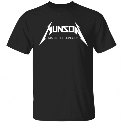 Munson master of dungeon T-Shirt