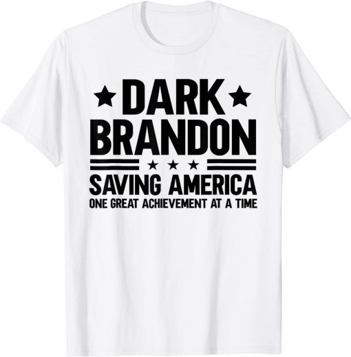 Dark Brandon, Funny Biden Saving America Flag Political T-Shirt