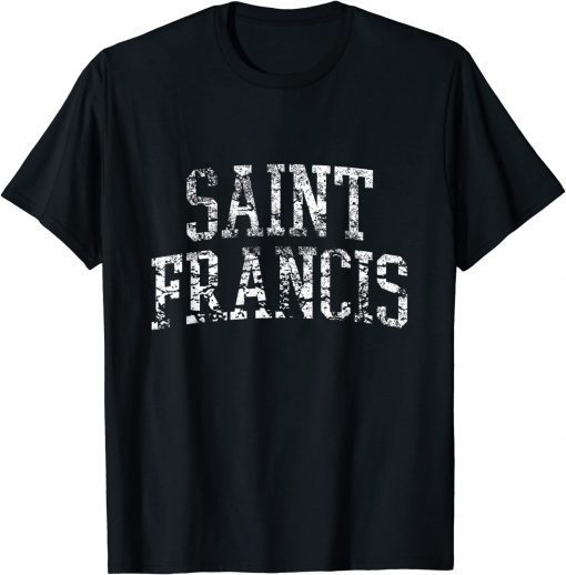 Saint Francis Athletic Arch College University Alumni 2023 T-Shirt