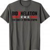 BidenFlation The Cost Of Voting Stupid Political Anti Biden T-Shirt