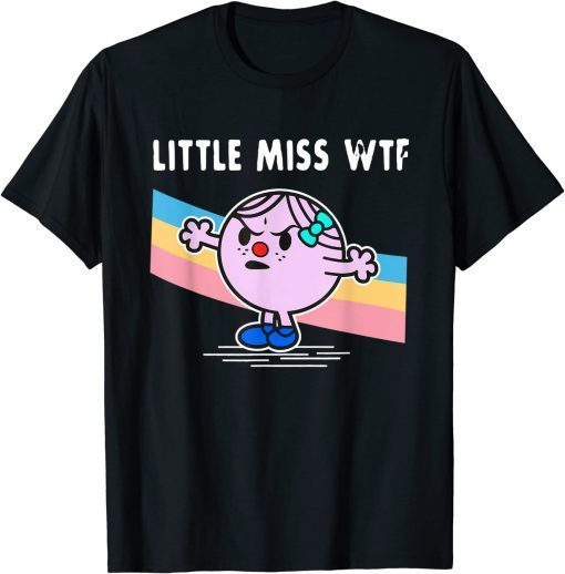 Nice Little Miss WTF Gift T-Shirt