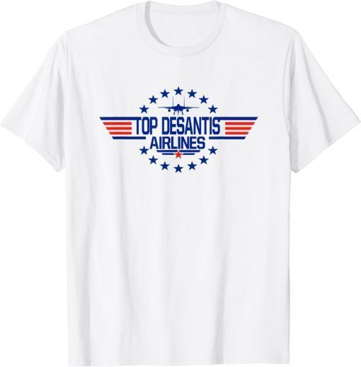 Top DeSantis Airlines Funny Political Meme Ron DeSantis T-Shirt