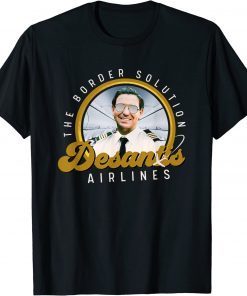 DeSantis Airlines Funny Political Meme Ron DeSantis Pilot T-Shirt