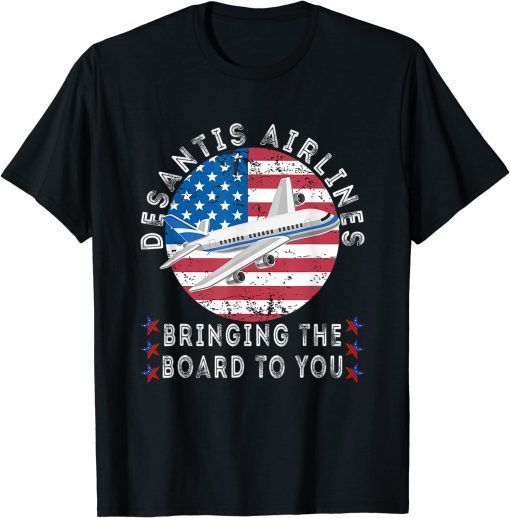 Desantis Airlines Bringing The Border To You Retro T-Shirt