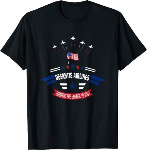 DeSantis Airlines Funny Political Meme Ron DeSantis Official T-Shirt