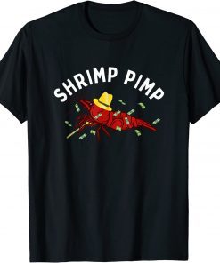 Funny Shrimp Lover And Aquarist Cherry Shrimp Pimp Aquarium T-Shirt