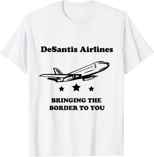 2024 DeSantis Airlines Funny Political Meme Ron DeSantis T-Shirt