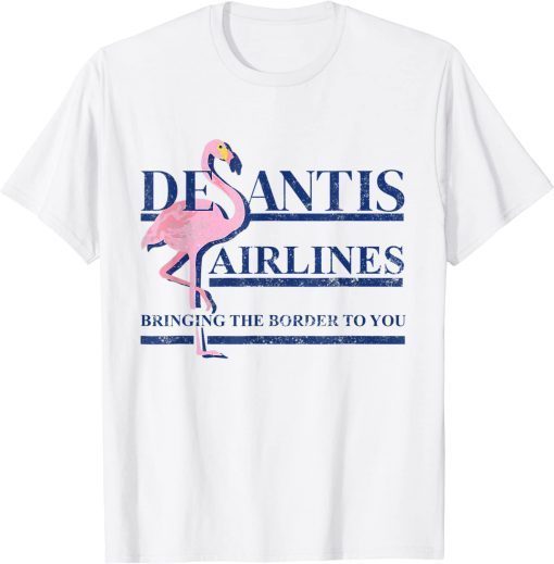 DeSantis Airlines Funny Political Meme Ron DeSantis Funny T-Shirt