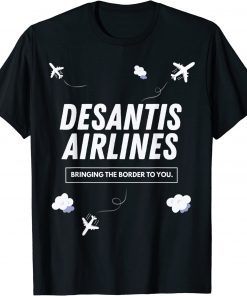 DeSantis Airlines Funny Meme DeSantis Airlines T-Shirt