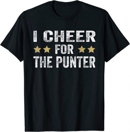 I Cheer For The Punter Funny Vintage T-Shirt