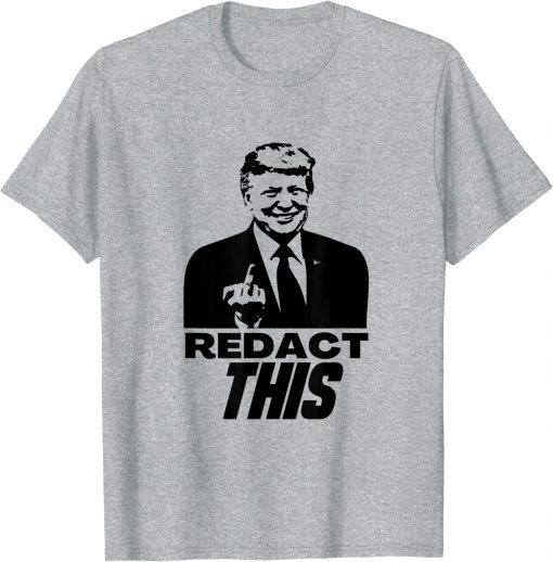 Redact This Redacted Affidavit Funny Trump Fan 2024 Vintage T-Shirt