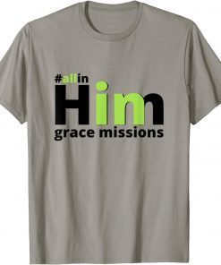 Grace Missions 2022-2023 Gift T-Shirt