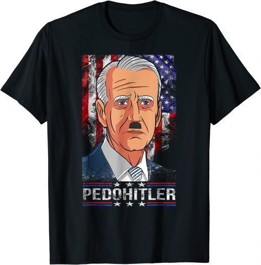 PedoHitler Funny Joe Biden T-Shirt