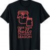 Grab Your Balls It's Canning Season 2023 T-Shirt