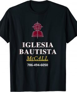 Mato's Sales Iglesia Bautista McCall Ropa para evangelizar funny T-Shirt