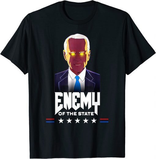 Enemy Of State Trump Quotes American Dark Brandon Biden USA T-Shirt