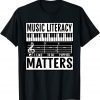 Music Literacy Matters I Like To Eat Puppies Music Meme T-Shirt