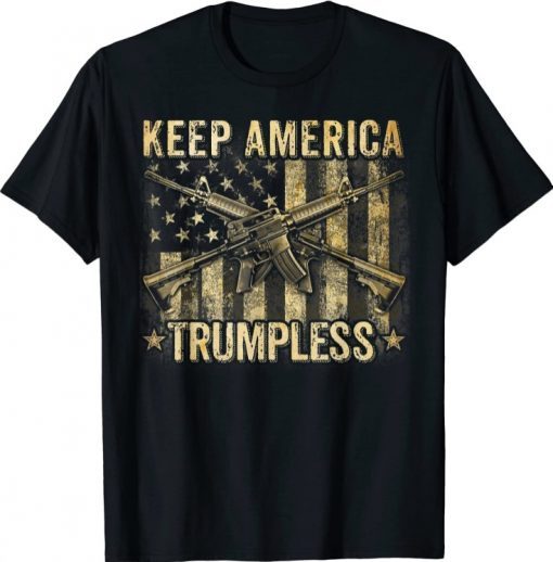Keep America Trumpless Funny Saying Vintage American Flag Tee Shirt