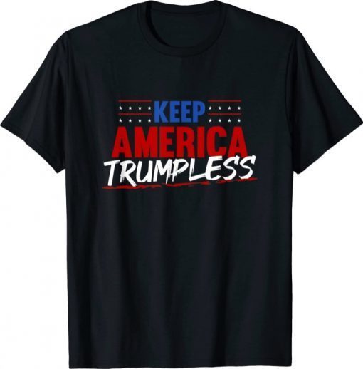 Keep America Trumpless 2023 T-Shirt