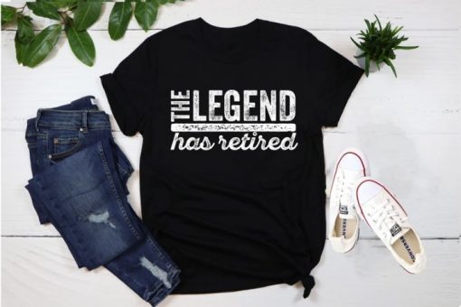 The Legend Has Retired T-Shirt