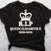 Rip Her Majesty Queen Elizabeth II 1926-2022 Thanks For Everything Shirt