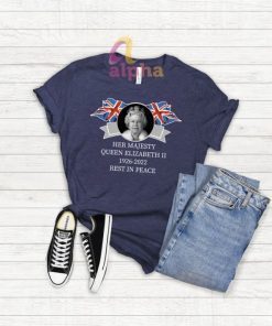 Her Majesty Queen Elizabeth II 1926-2022 T-Shirt