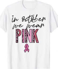 In October We Wear Pink Leopard Retro Breast Cancer Women T-Shirt