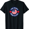 Two Words Made In America Anti Joe Biden Quote T-Shirt