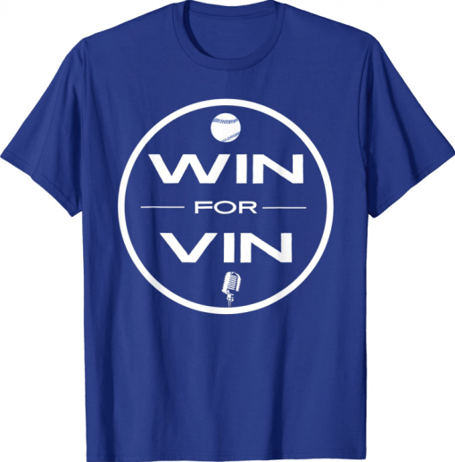 Los Angeles Baseball Win For Vin Microphone T-Shirt