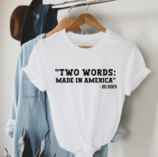 Two Words Made in America Shirt