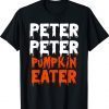 Peter Pumpkin Eater Halloween Costume Men Couple Group DIY T-Shirt