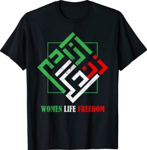 Zan Zendegi Azadi Persian Woman Life Freedom T-Shirt
