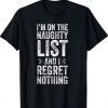 Naughty List Pajamas Men Women Funny Christmas T-Shirt