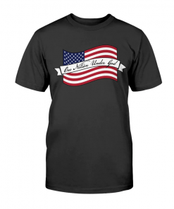 Patriotic One Nation Under God Gift T-Shirt