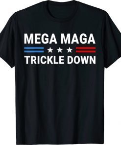 Mega MAGA Trickle Down Biden Quotes USA Flag Men Women T-Shirt