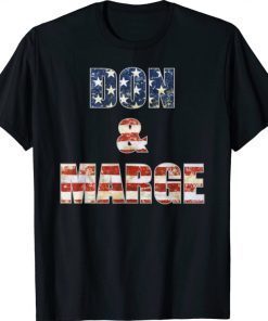 Don and Marge - Trump Greene 2024 GOP MAGA Republican Official T-Shirt