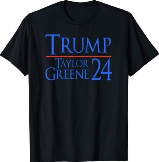 Trump Greene 2024 GOP MAGA Republican President VP Gift T-Shirt