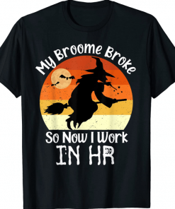 HR Witch Human Resources Halloween Costume Gift T-Shirt