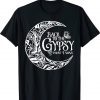 Back To The Gypsy That I Was T-Shirt