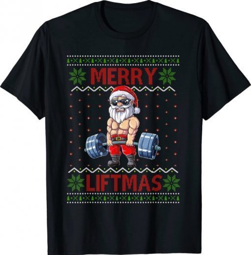 Merry Liftmas Ugly Christmas Santa Claus Gym Workout Gifts T-Shirt